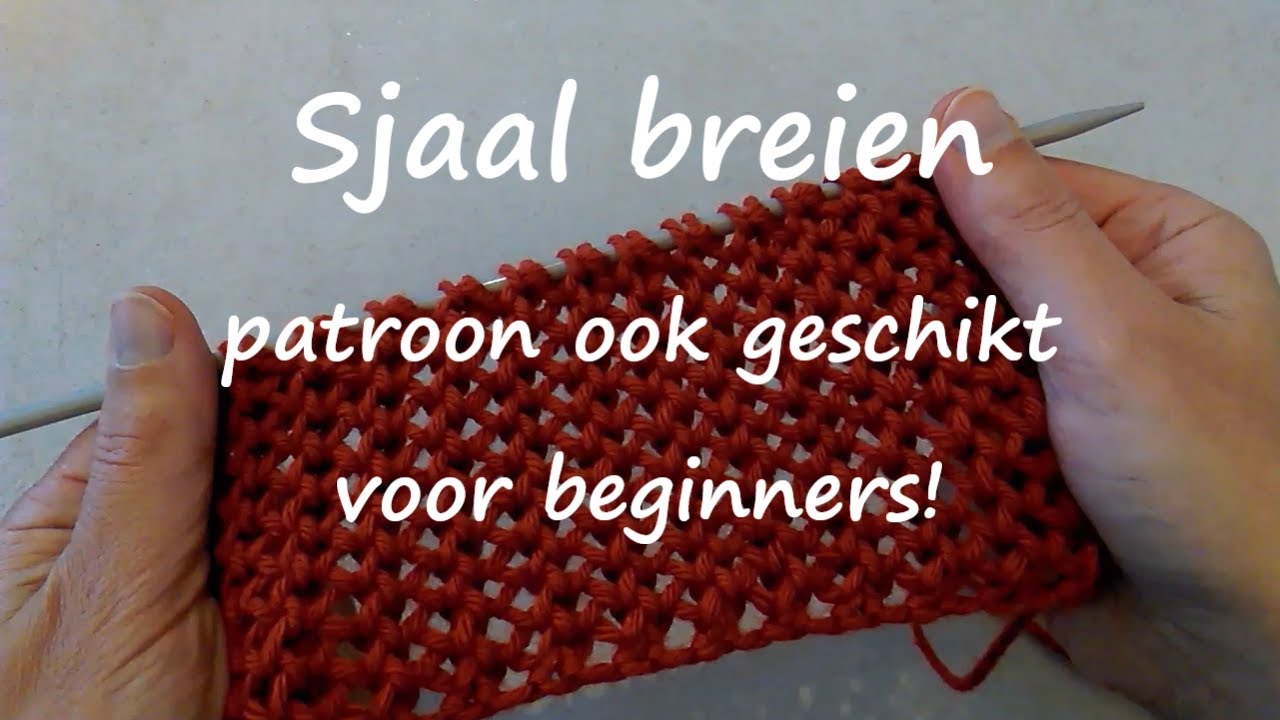 Sjaal breien voor beginners