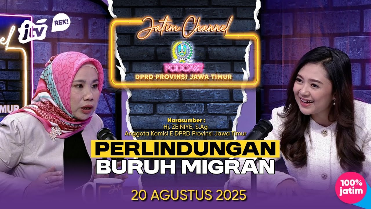 PODCAST JATIM CHANNEL - PERLINDUNGAN BURUH MIGRAN