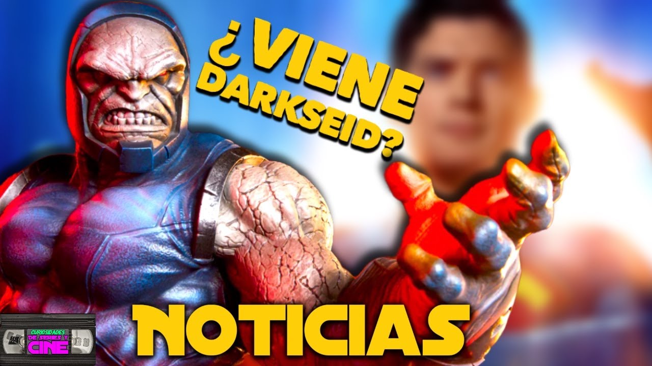 NOTICIAS! Casting para Darkseid, Star Wars cambia de directivos! Drama en Juego de Tronos!