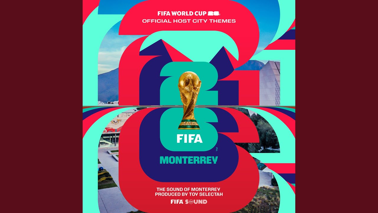 Monterrey Theme x FIFA World Cup 26&trade;️ by Toy Selectah