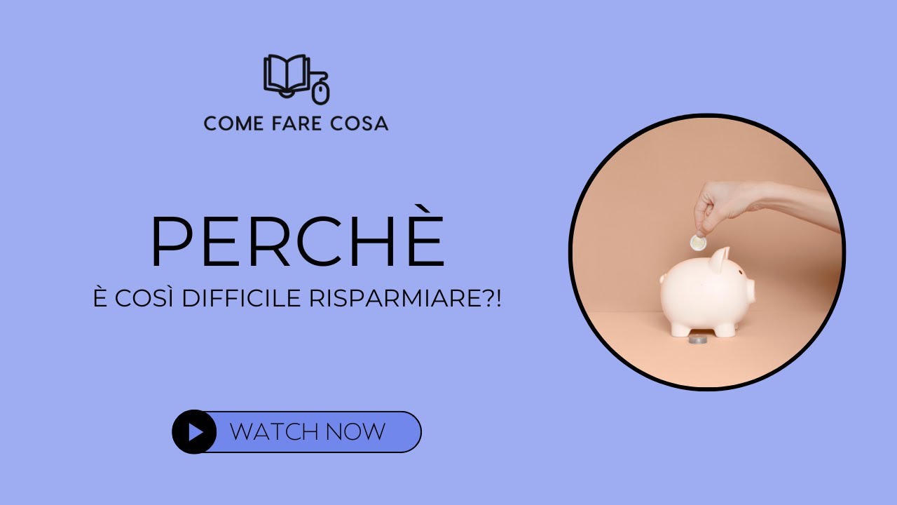 Perchè è così difficile risparmiare?!
