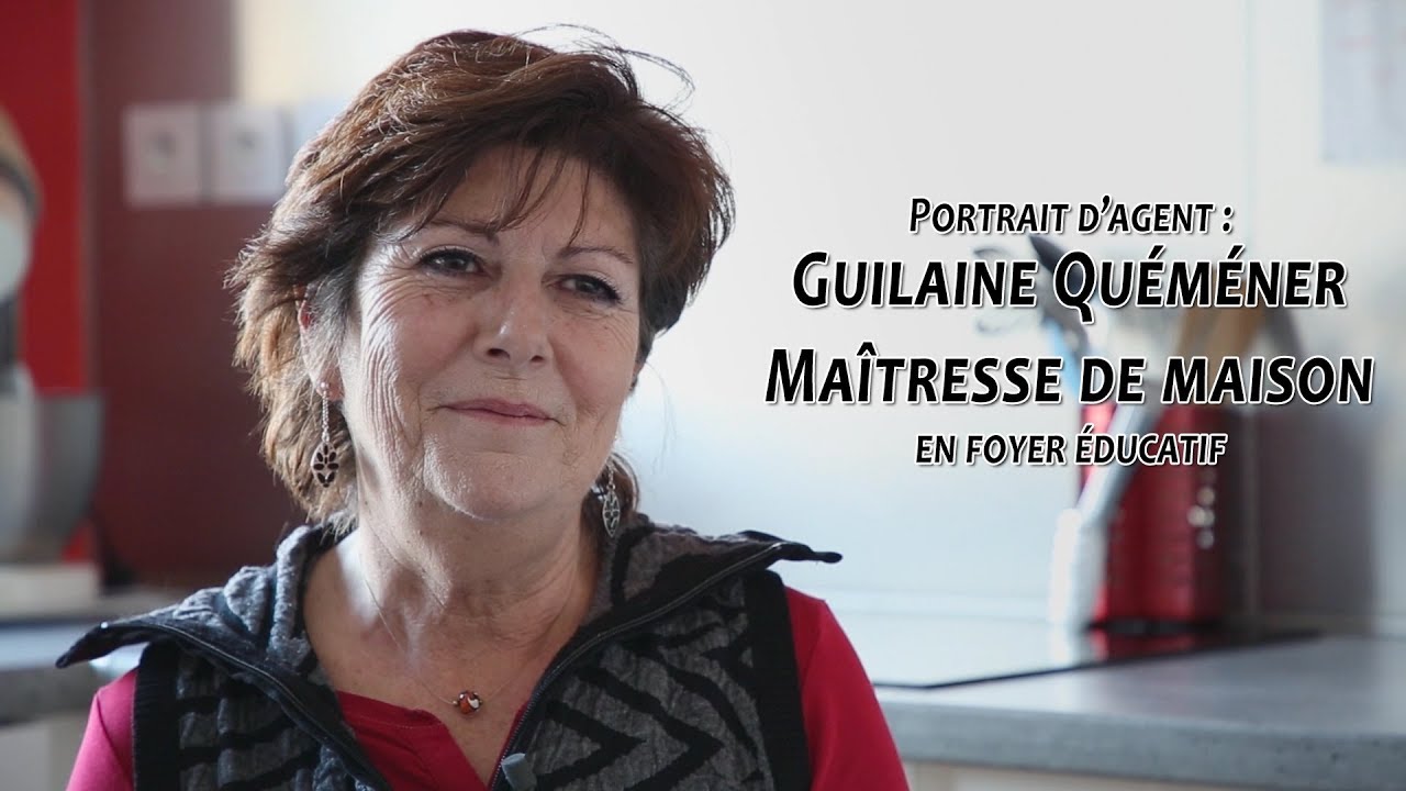 Guilaine Quéméner, maîtresse de maison en foyer éducatif