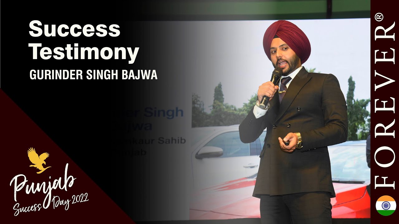 Success Testimony by Gurinder Singh Bajwa | Punjab Success Day August 2022 | Forever Living India