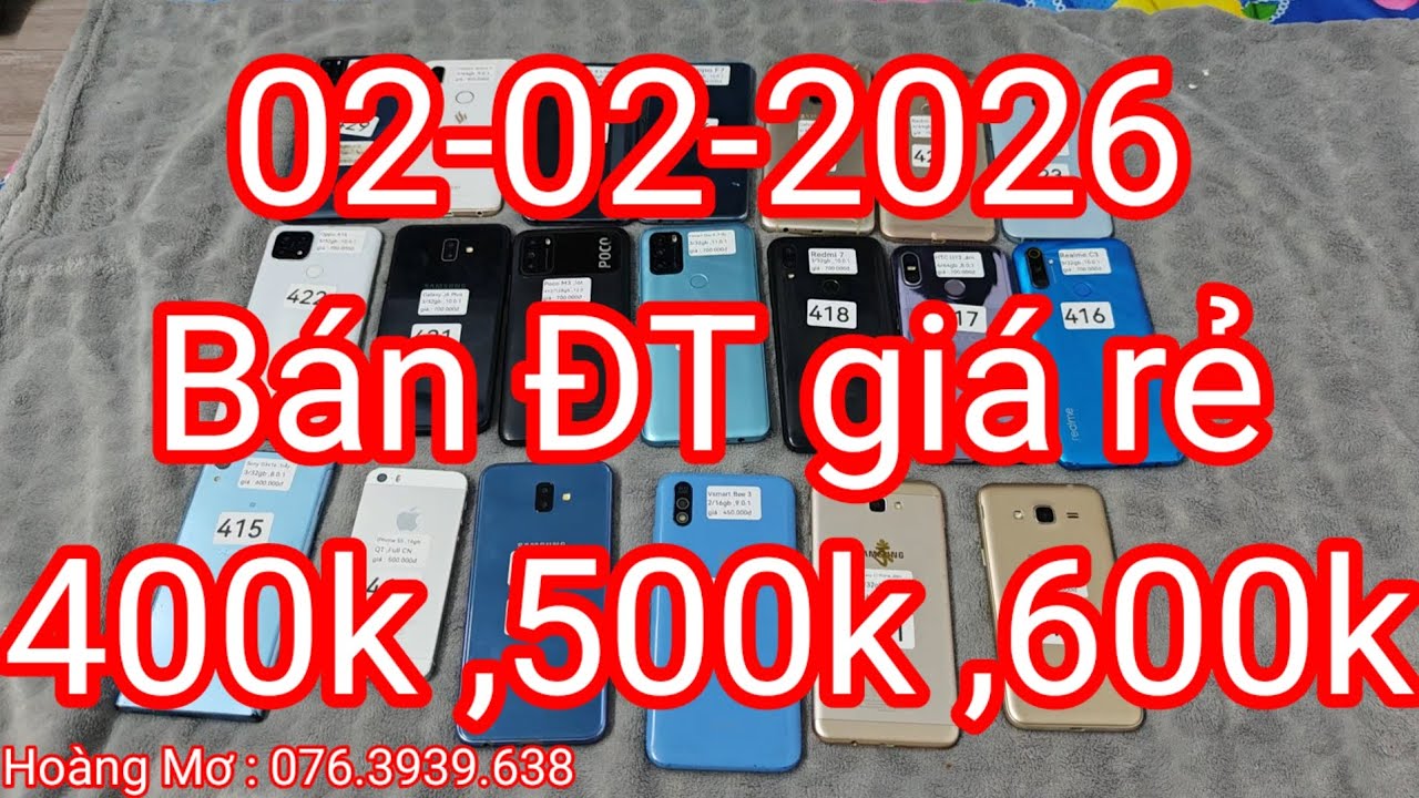 Bán điện thoại giá rẻ ,02-02-2026 