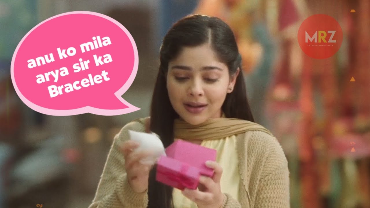 Tum se Tum Tak new promo | 19 January Promo | anu ko mila arya sir ka Bracelet Upcoming twist 