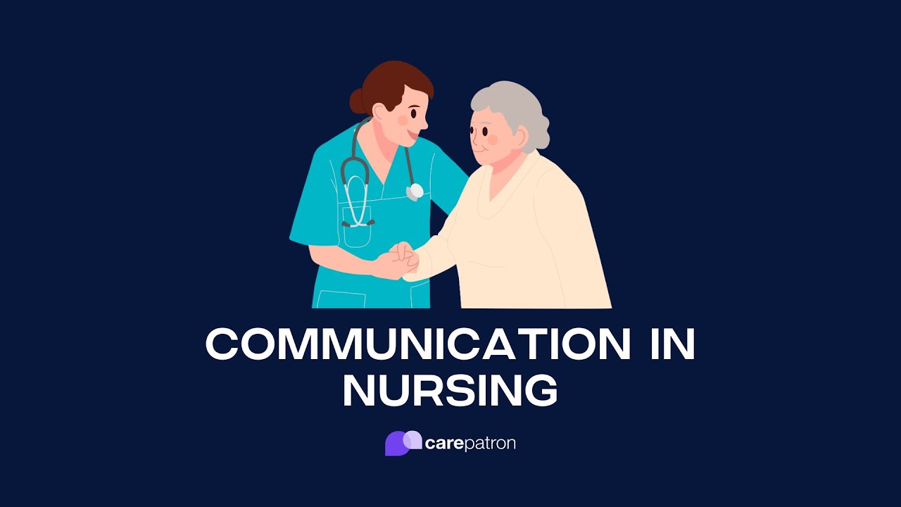 Communication in Nursing