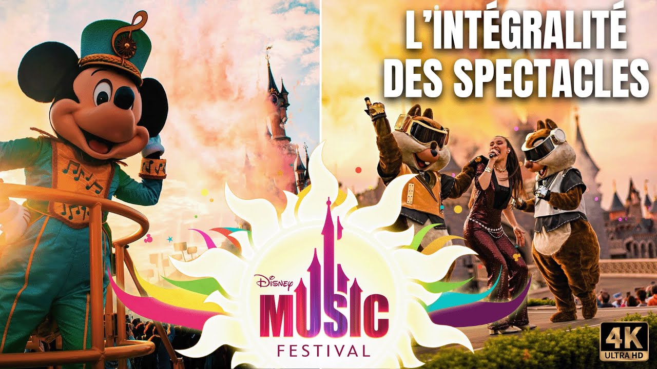 [4K] DISNEY MUSIC FESTIVAL A DISNEYLAND PARIS ! : L'INTEGRALITE DES SPECTACLES DE LA SAISON !