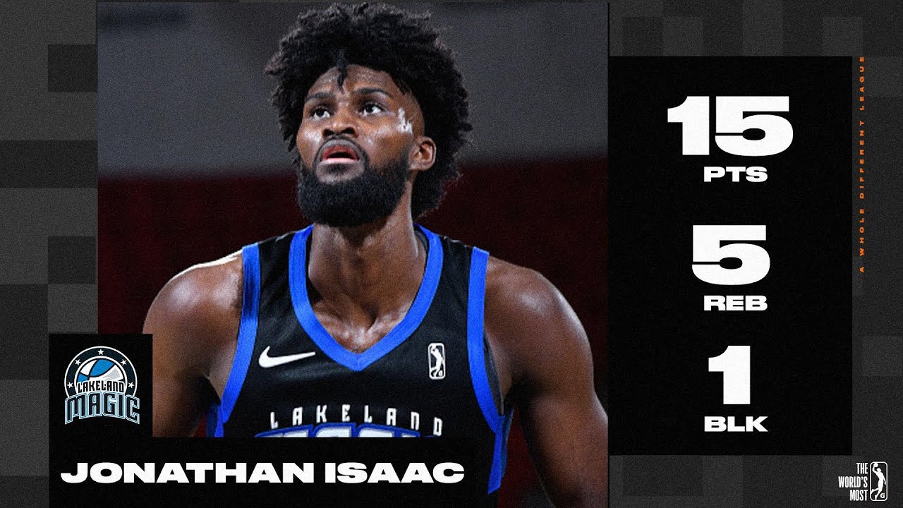 Jonathan Isaac Returned To The Court With 15 PTS and 5 REB in Lakeland Magic Win!