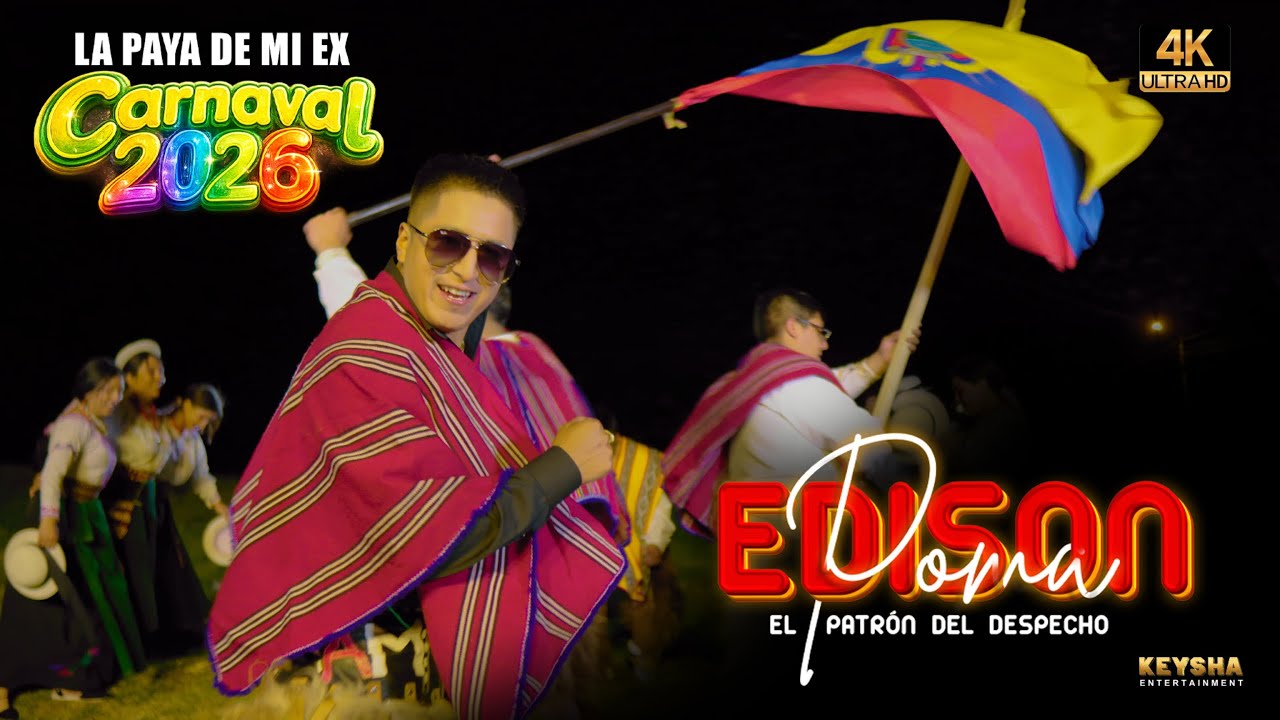 EDISON POMA CARNAVAL 2026 (LA PAYA DE MI EX) VIDEO OFICIAL