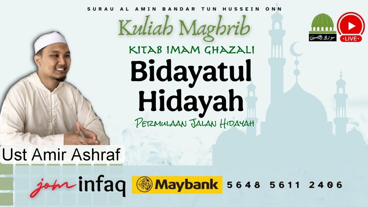 Bidayatul Hidayah Siri  29  | Adab² persiapan solat Maghrib ms 50 | Ust Amir Ashraf