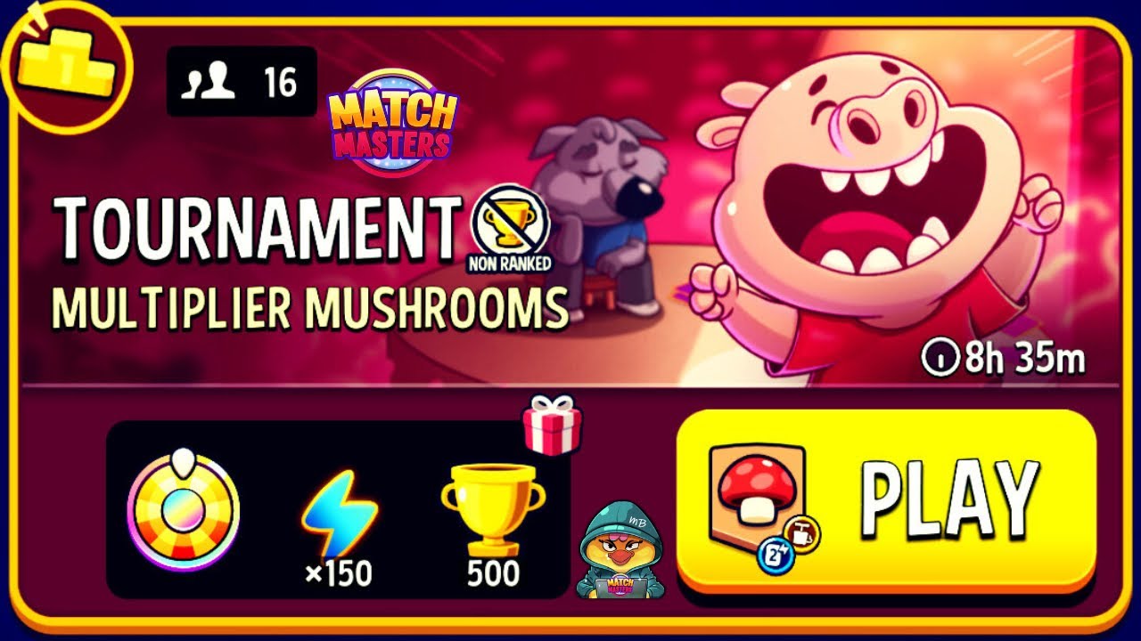 TOURNAMENT! 16 players Multiplier Mushrooms Blow’Em Up | Match Masters