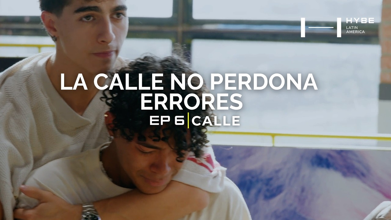 EP 6: CALLE
