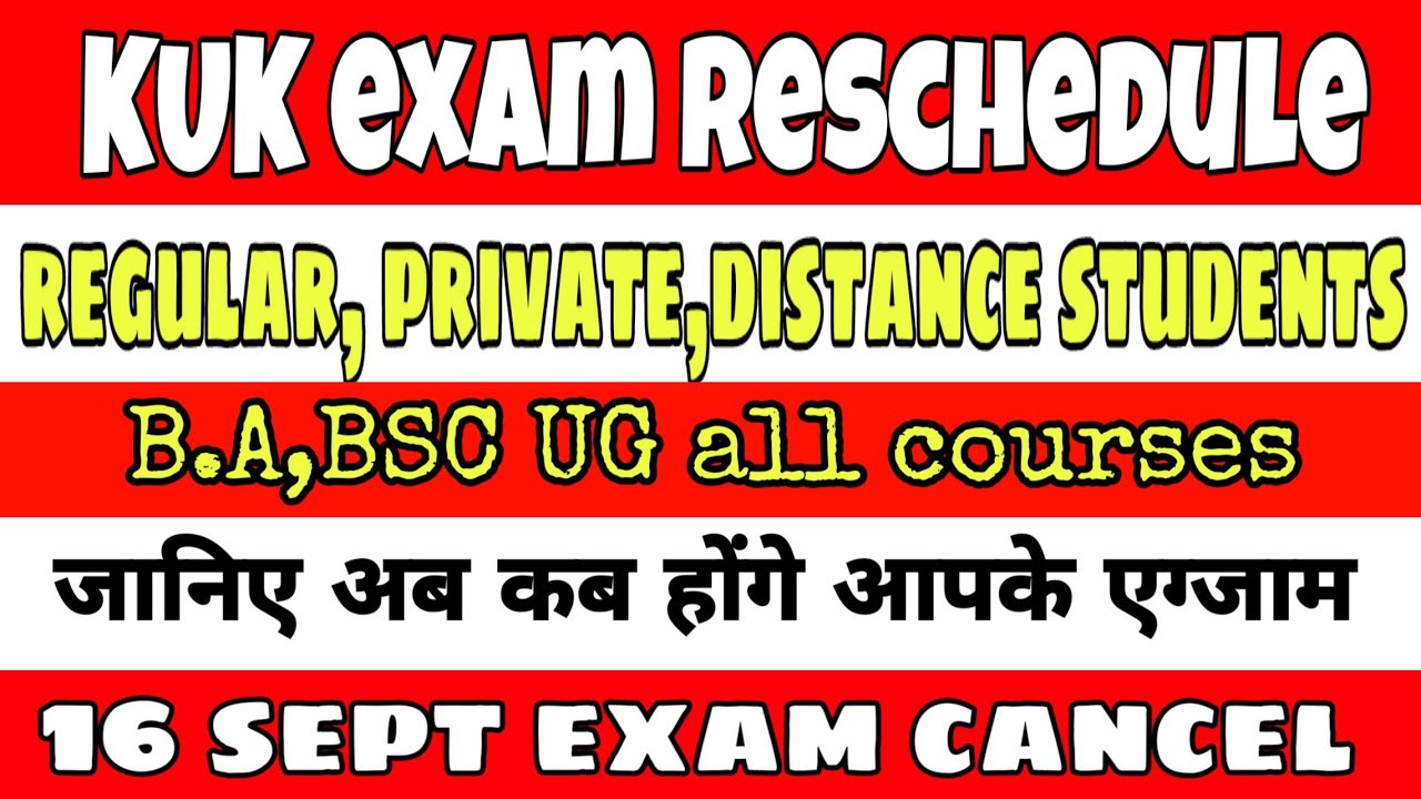 KUK exam reschedule 2020!! B.A,BSC all UG private distance and regular candidate exam update
