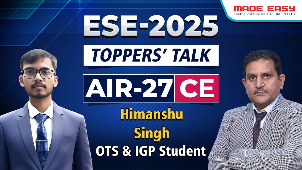 Результаты UPSC ESE 2025 | Химаншу Сингх, занявший 27-е место в общенациональном рейтинге CE, и е...
