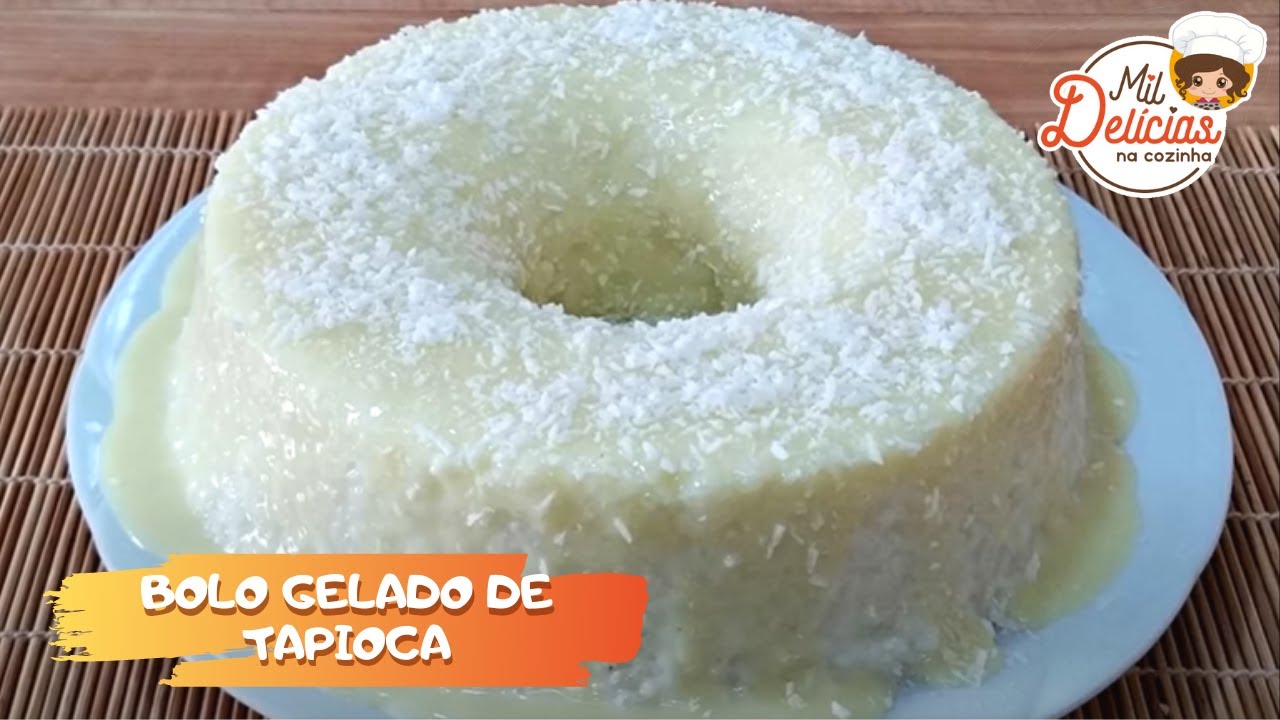 BOLO DE TAPIOCA COM CÔCO- MIL DELÍCIAS NA COZINHA