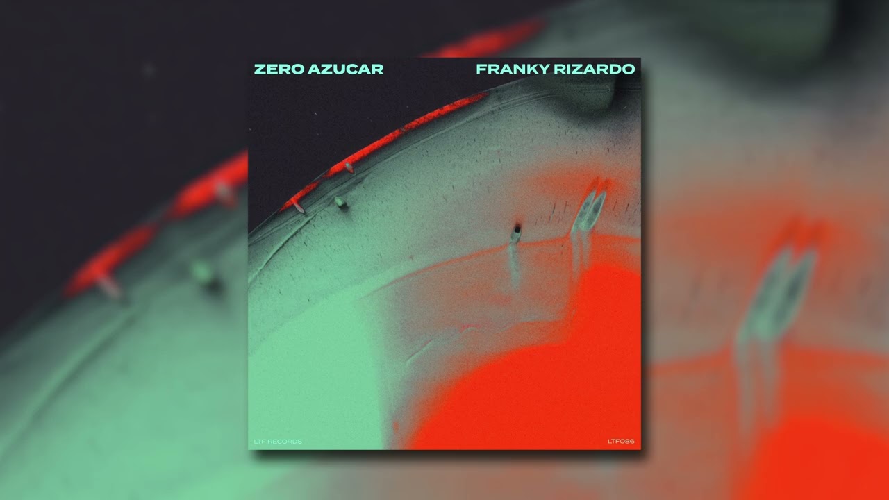 Franky Rizardo - Zero Azucar