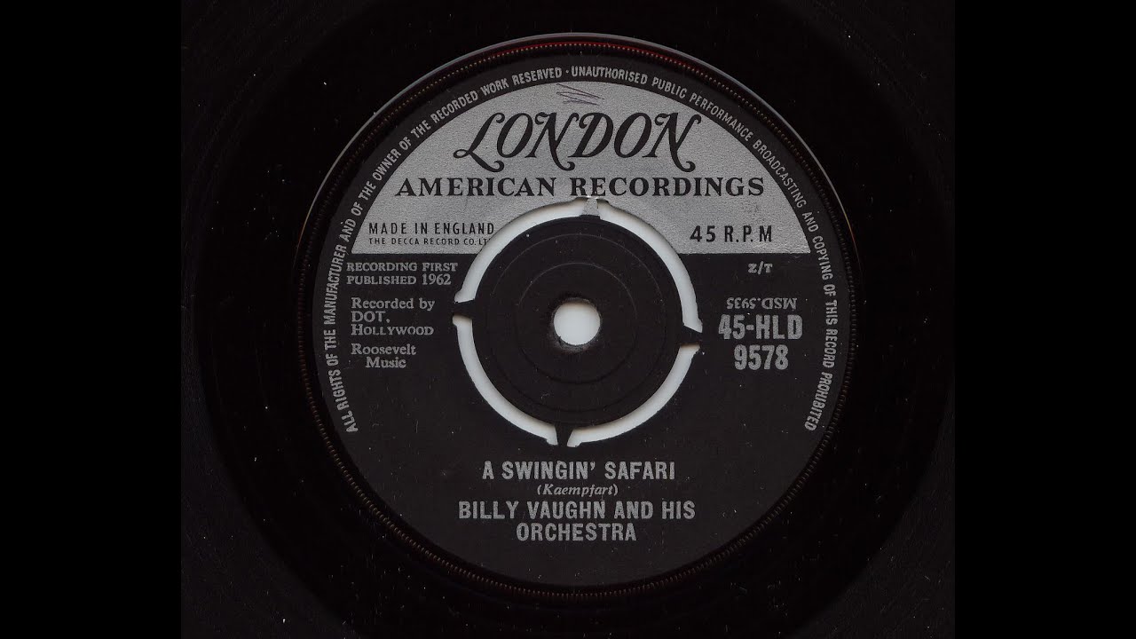 Billy Vaughn And His Orchestra 'A Swingin' Safari' 45 rpm