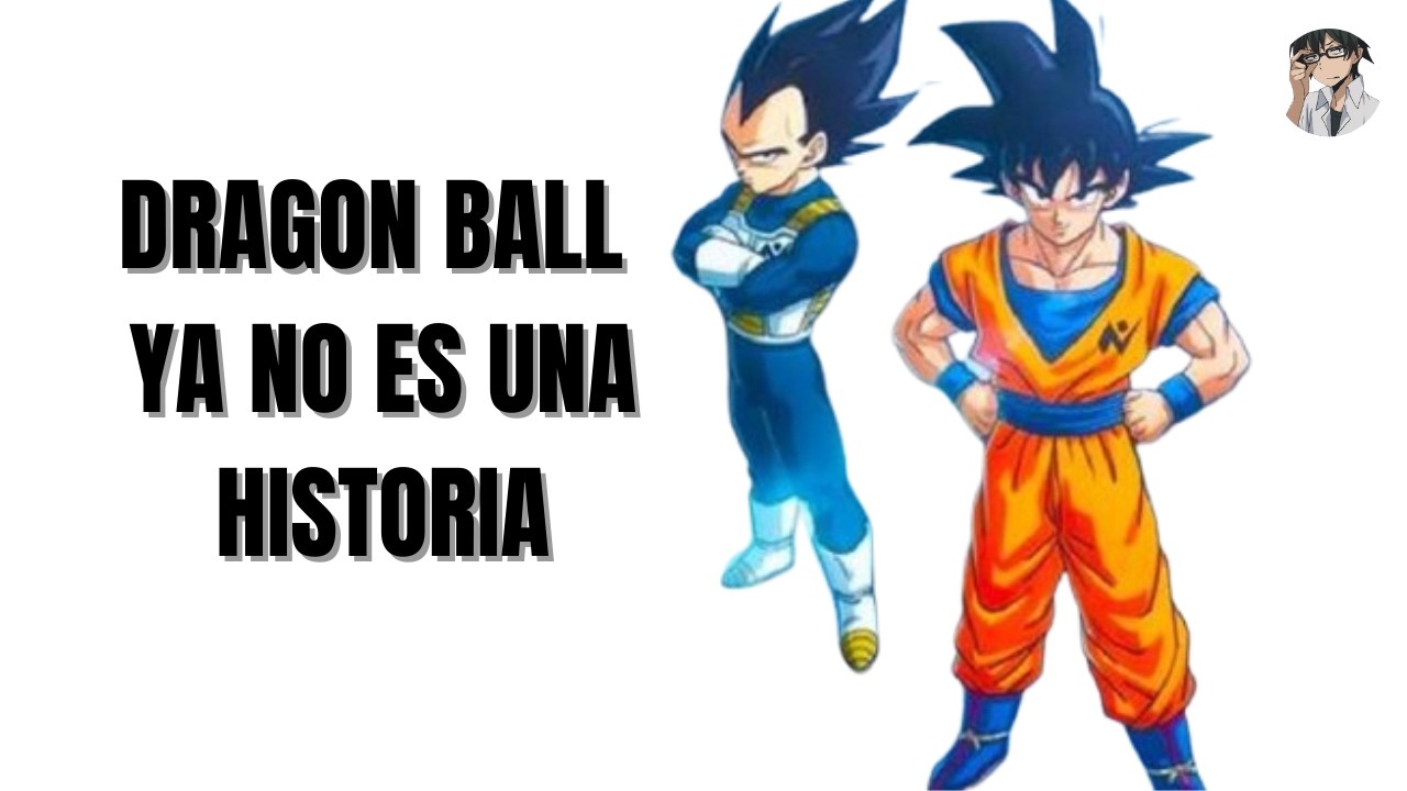 Dragon Ball ya no es una historia, es un producto