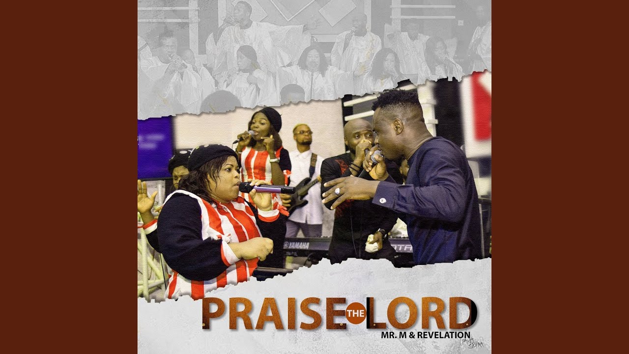 Praise the Lord