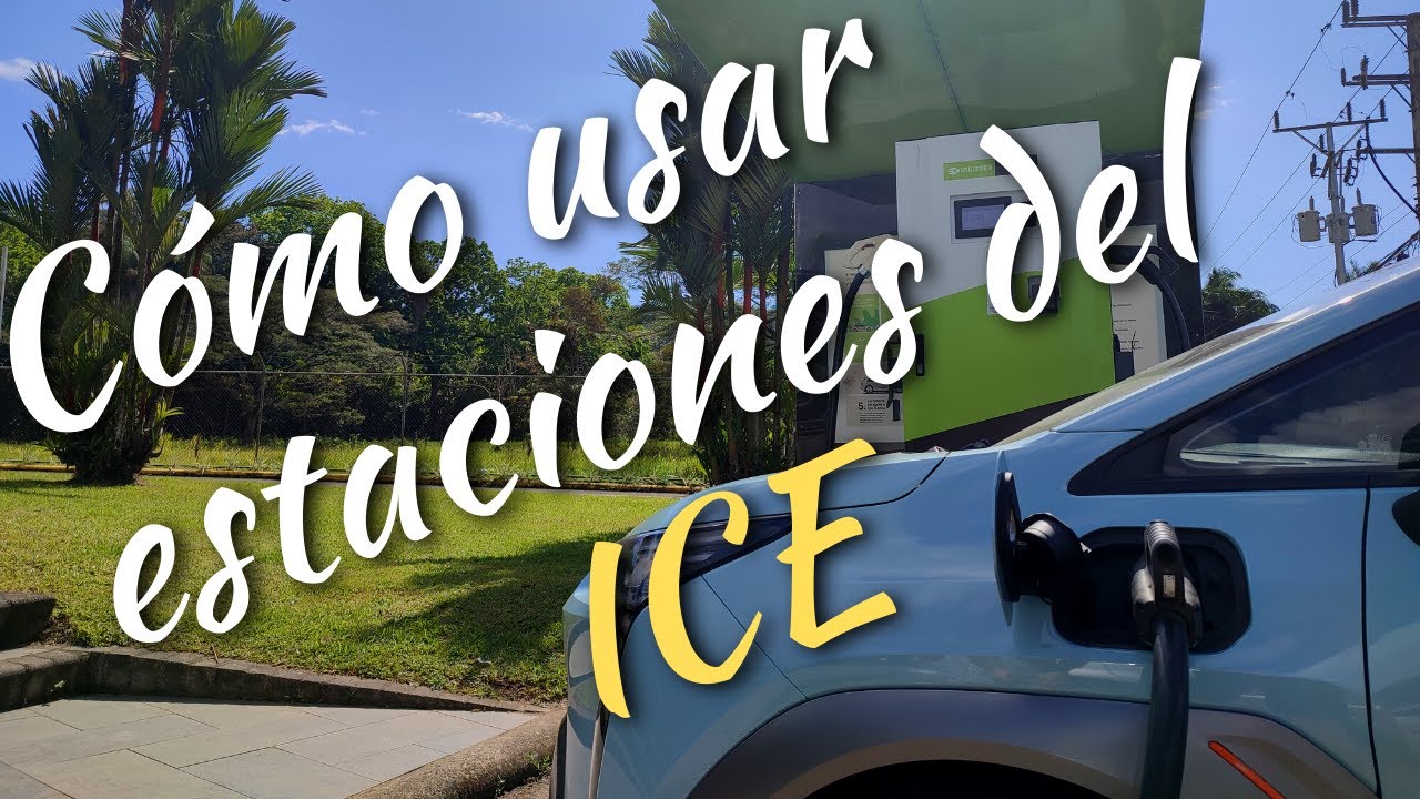 Cómo usar las estaciones de carga rápida del ICE | Es Eléctrico | Costa Rica