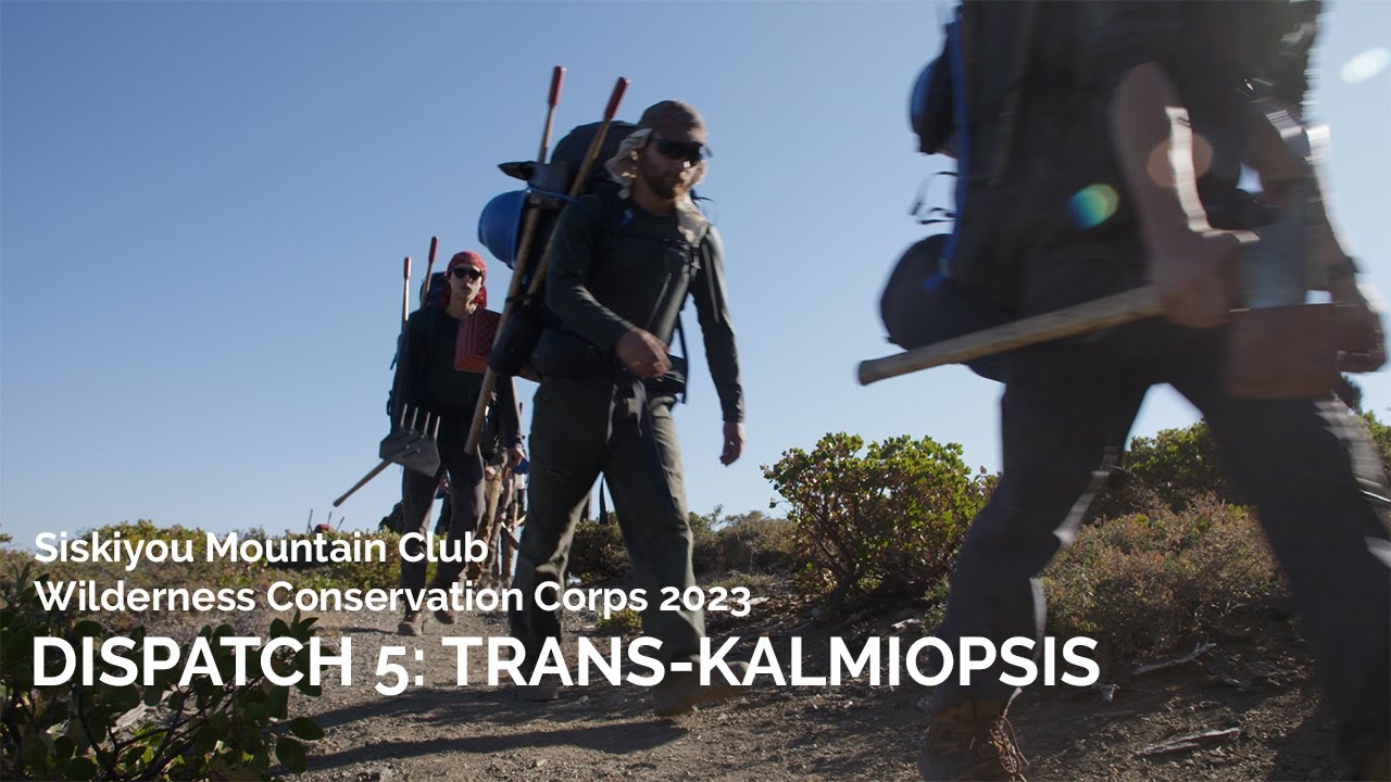 SMC Wilderness Corps '23 Dispatch 5: Trans-Kalmiopsis