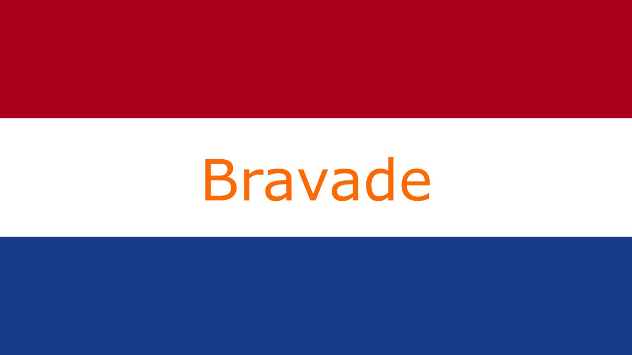 Bravade