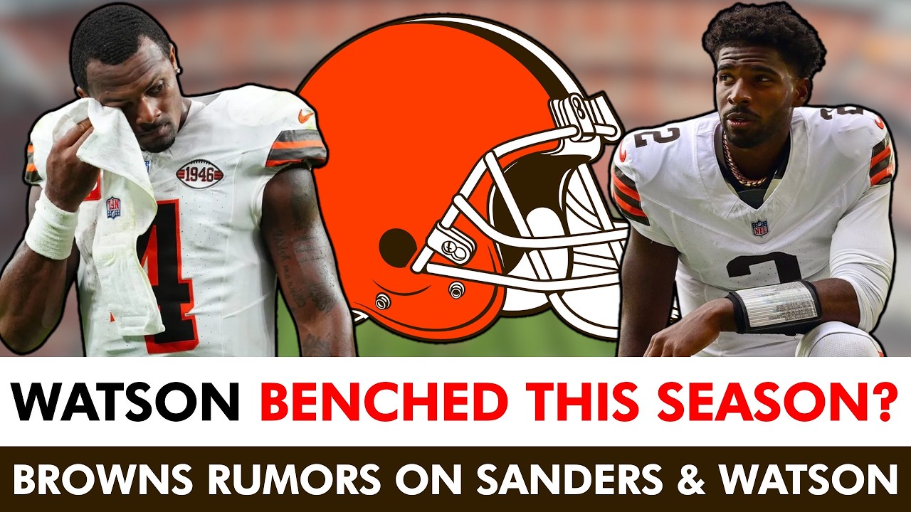 🚨MAJOR Browns Rumors On Deshaun Watson & Shedeur Sanders After Watson Press Conference