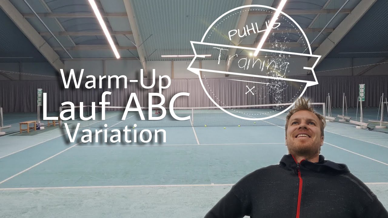 Warm-Up / Lauf ABC / Variation / Tennis & more