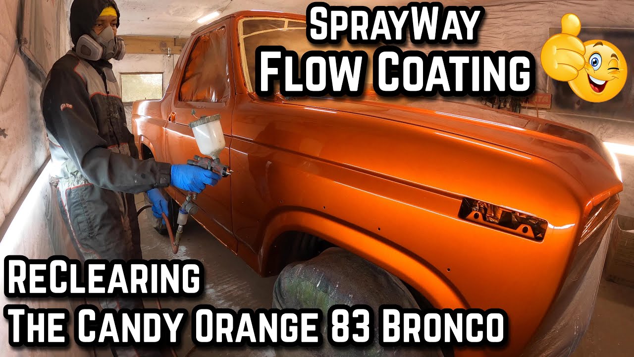 How To Flow Coat A Car Or Truck - Step By Step - Flow Coating / Re Clearing The 1983 Ford Bronco