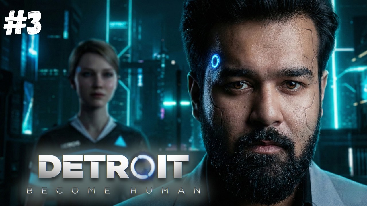 Detroit: Become Human Gameplay Part 3 – Yeh Decision Sab Kuch Badal Dega! 😱🔥