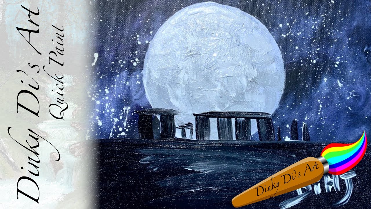 QUICK PAINT - Moon over the Henge