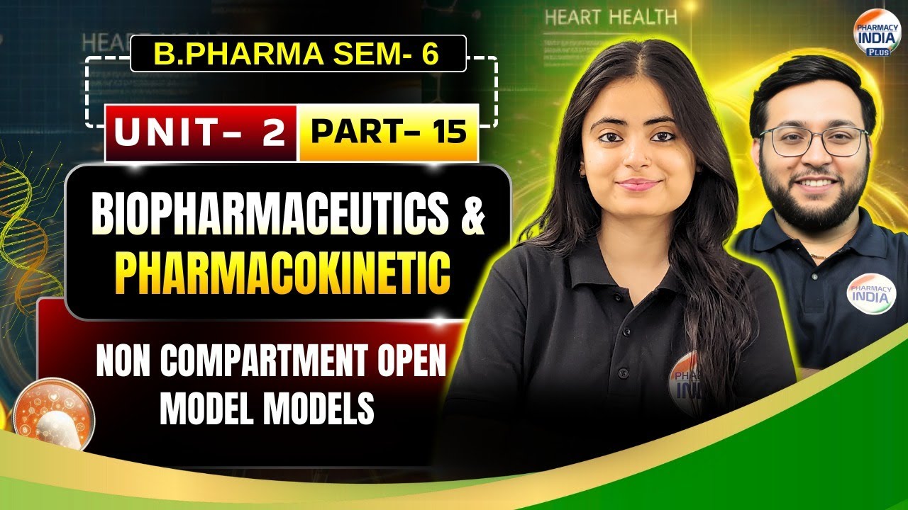 One Compartment Open Model |  Biopharmaceutics & Pharmacokinetics | Unit-2 | Part-15 | B.Pharm Sem-6