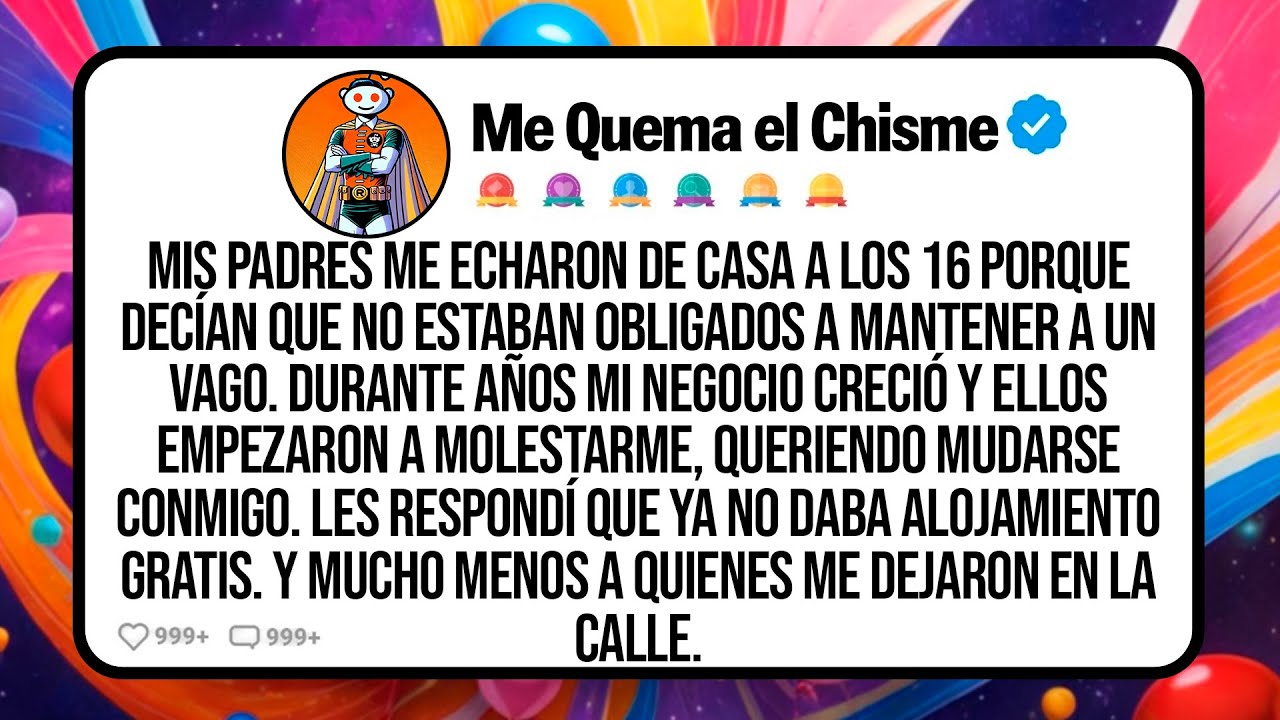 Mis Padres Me Echaron De Casa A Los 16 Porque Decían Que No Estaban Obligados A Mantener A Un Vago..