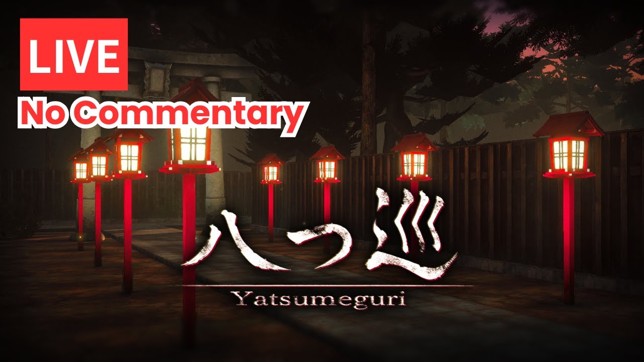 八つ巡 - Yatsumeguri (No Commentary)