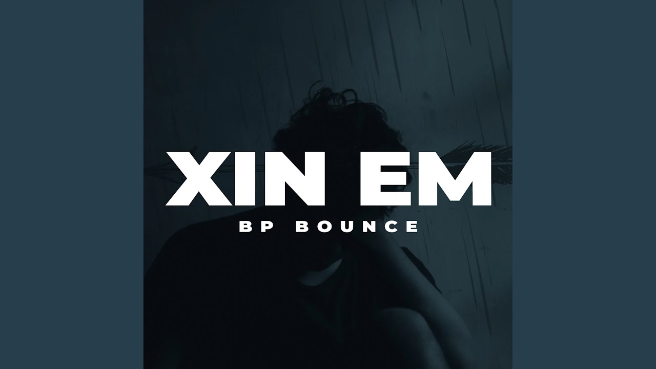 Xin Em