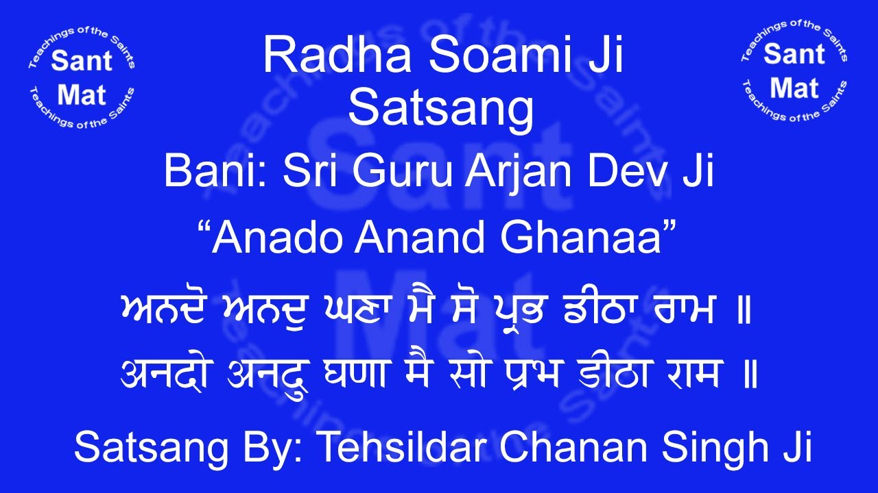 Anado Anand Ghanaa Main (Mehla-5) Satsang By Tehsildar Chanan Singh Ji.Radha Soami Ji.