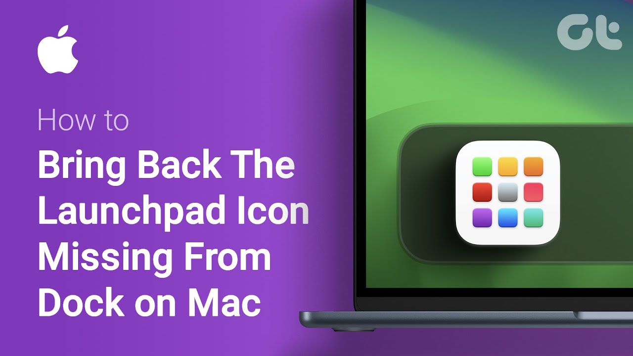 How To Bring Back The Launchpad Icon Missing From Dock on Mac | Guiding Tech macOS Tutorial
