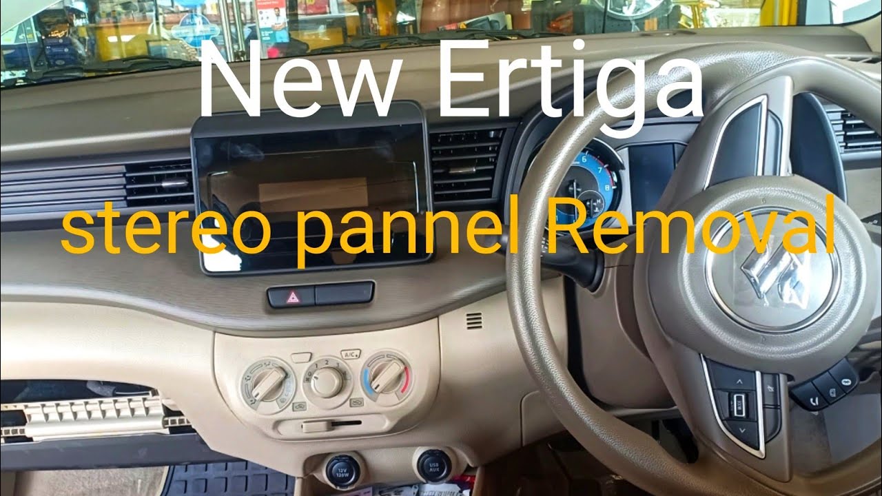 New Ertiga stereo pannel Removal.........