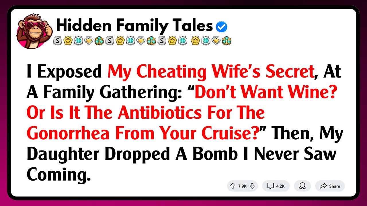 I Exposed My Cheating Wife’s Secret, At A Family Gathering: “Don’t Want Wine? Or Is It The...