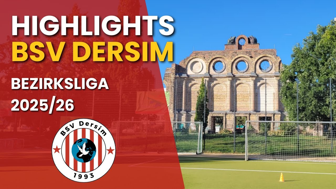 Highlights Bezirksliga Berlin Staffel 1 21.9.2025 BSV Dersim 1993 vs. Stern 1900