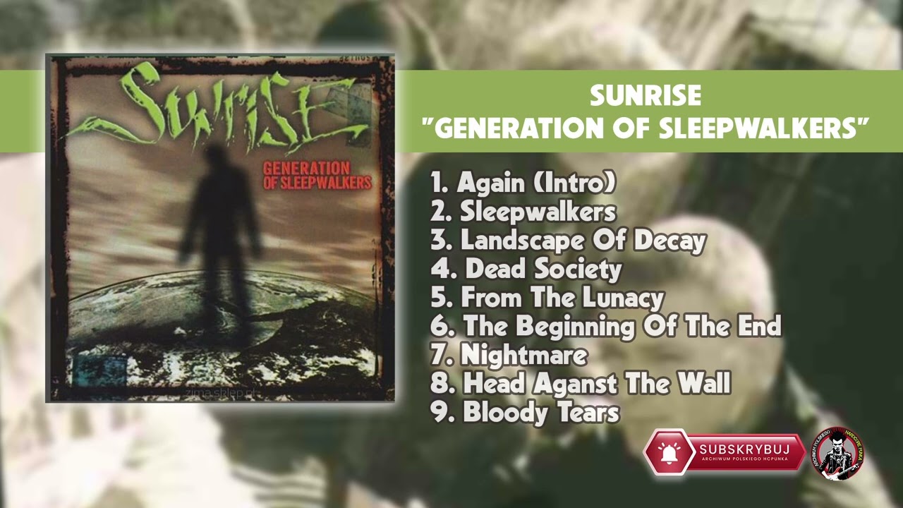 Sunrise &ndash; Generation Of Sleepwalkers (1998 r.)