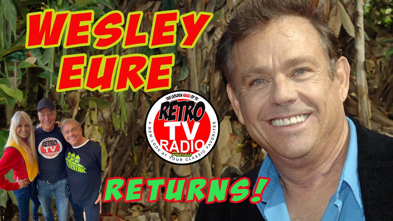 Wesley Eure from Land of the Lost Returns!