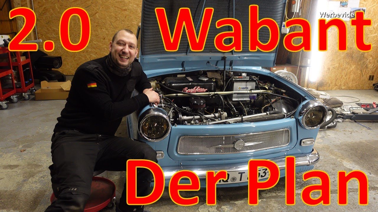 Umbau 2.0 - #1 Der Plan! - Trabant 353W (Wabant)