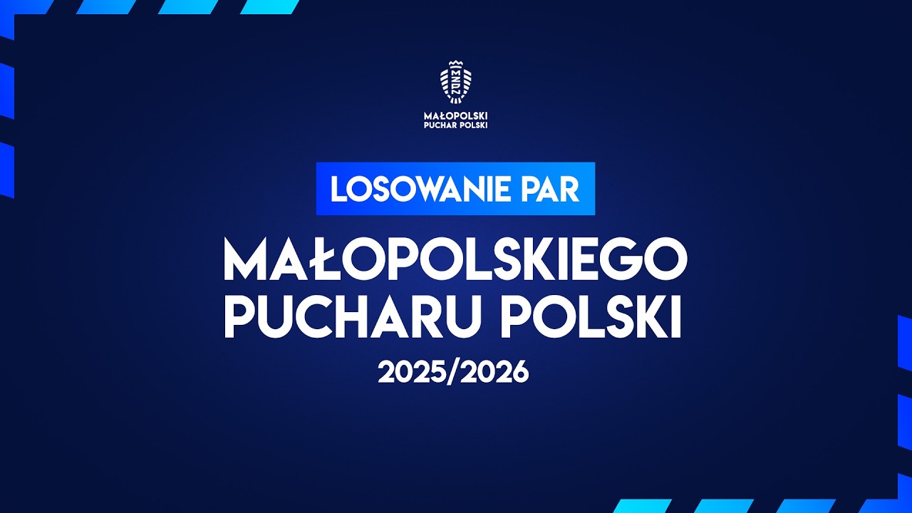 🔴 NA ŻYWO | LOSOWANIE MAŁOPOLSKIEGO PUCHARU POLSKI 2026 - DROGA DO FINAŁU 🏆