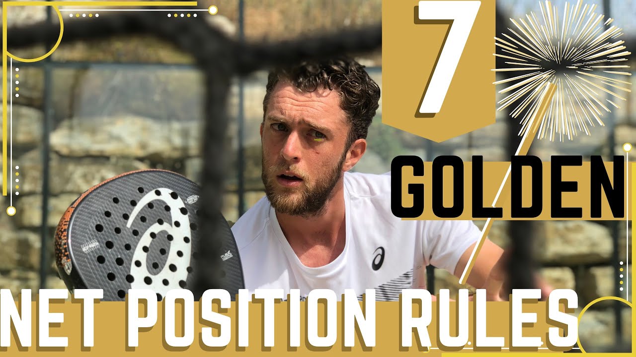 7 GOLDEN NET POSITION RULES #PADELTIPS