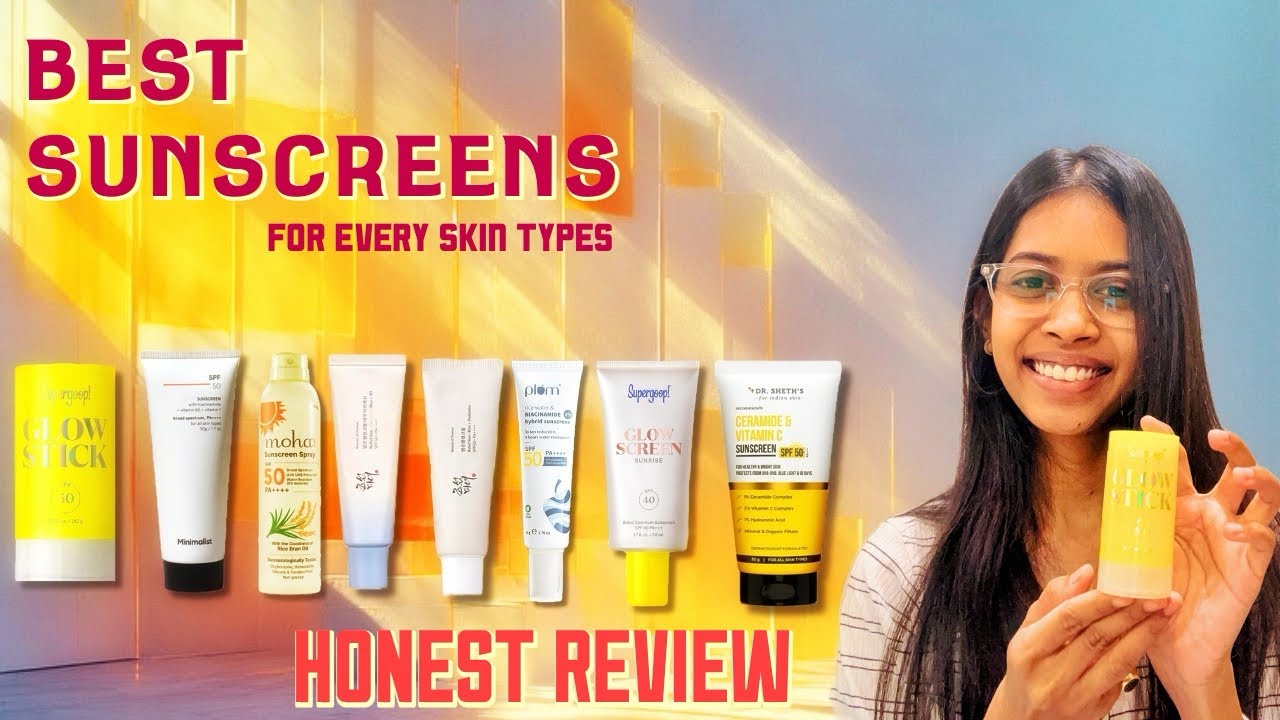 BEST SUNSCREENS FOR EVERY SKIN TYPE | HONEST REVIEWS   By SERENE SKIN SECRETS #sunscreens 