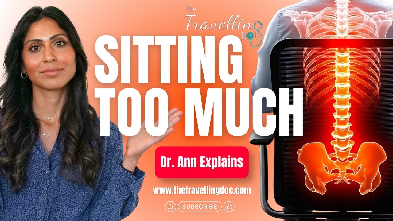 Harmful effects of Sitting too Long: Dangers of a Sedentary Lifestyle | TheTravellingDoc.com