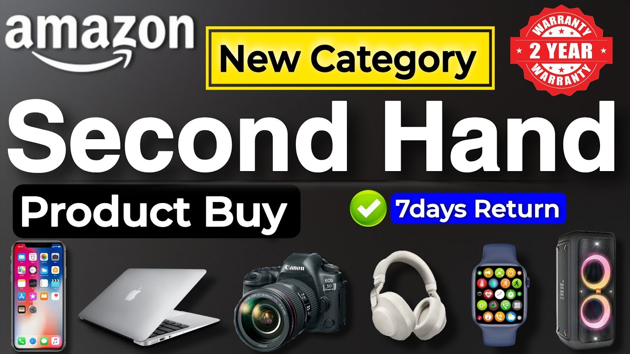 Amazon Second Hand Products Buy Online | Second Hand Electronics Item Buy from Amazon