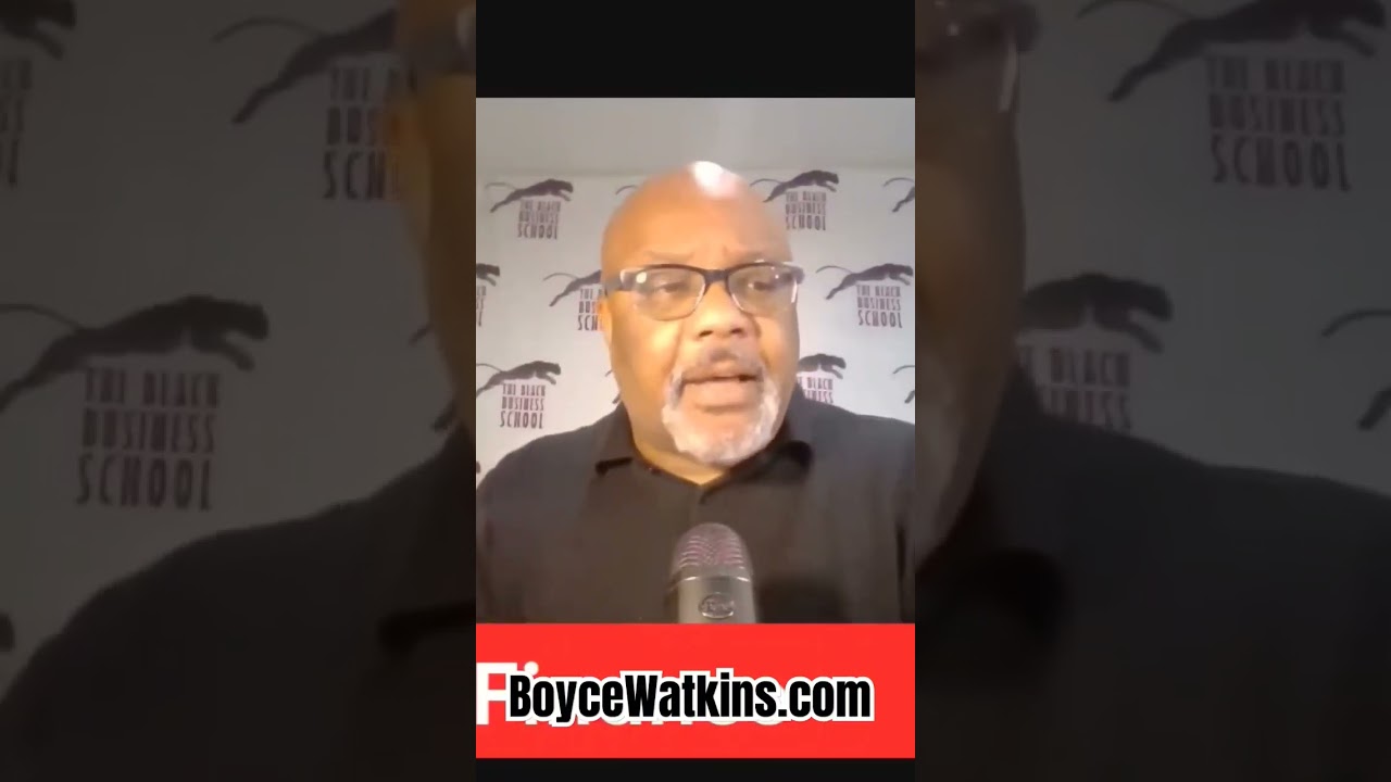 Money doesn't make you a high value man - Dr Boyce Watkins