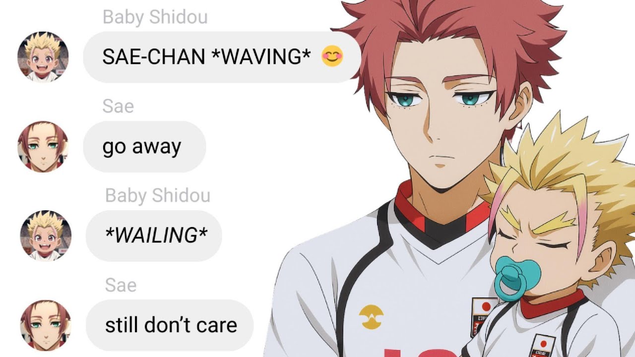 If Sae Babysits Baby Shidou | Blue Lock Text Story